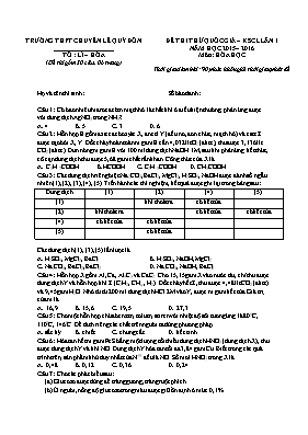 Đề thi thử THPT Quốc gia - Khảo sát chất lượng lần 1 môn Hóa học - Năm học 2015-2016 - Trường THPT chuyên Lê Quý Đôn (Có đáp án)